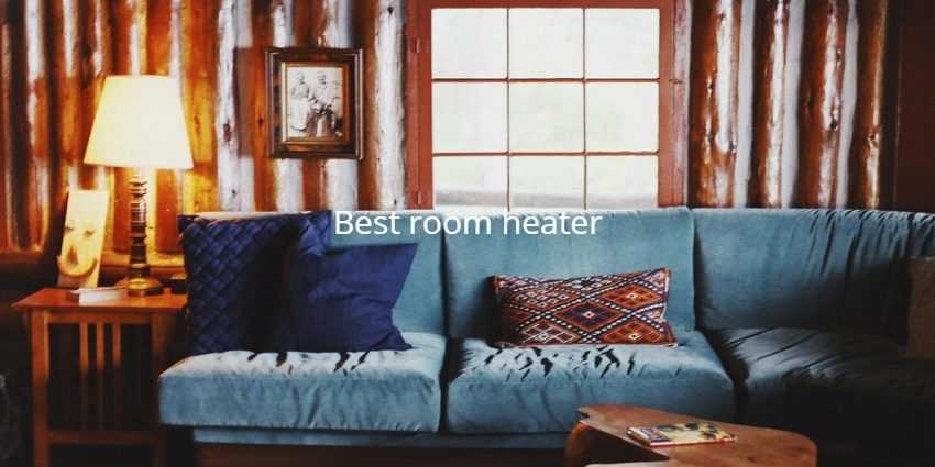 Best room heater
