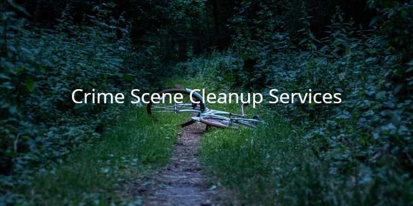 Crime Scene Cleanup Services