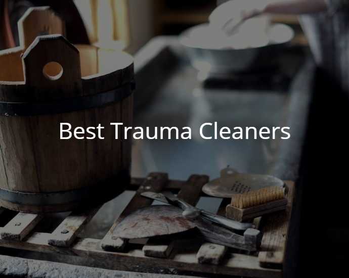 Best Trauma Cleaners