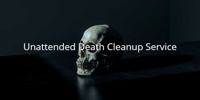 Unattended Death Cleanup Service