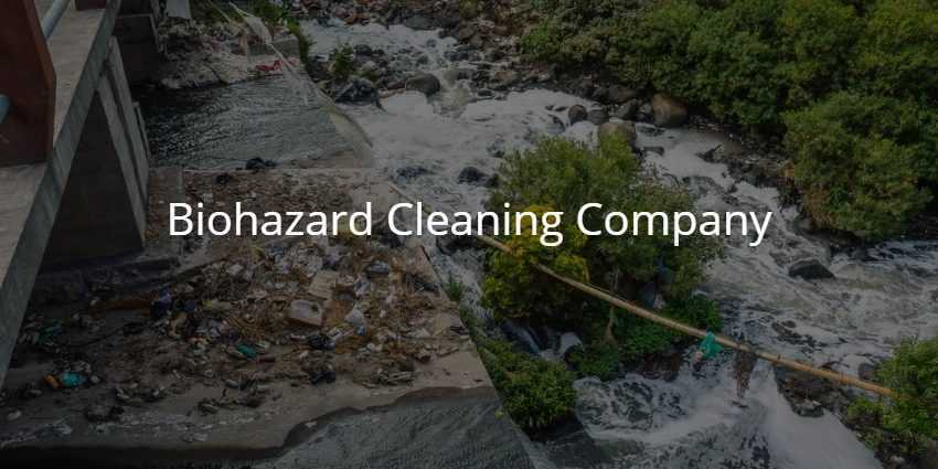 Biohazard Cleaning Company