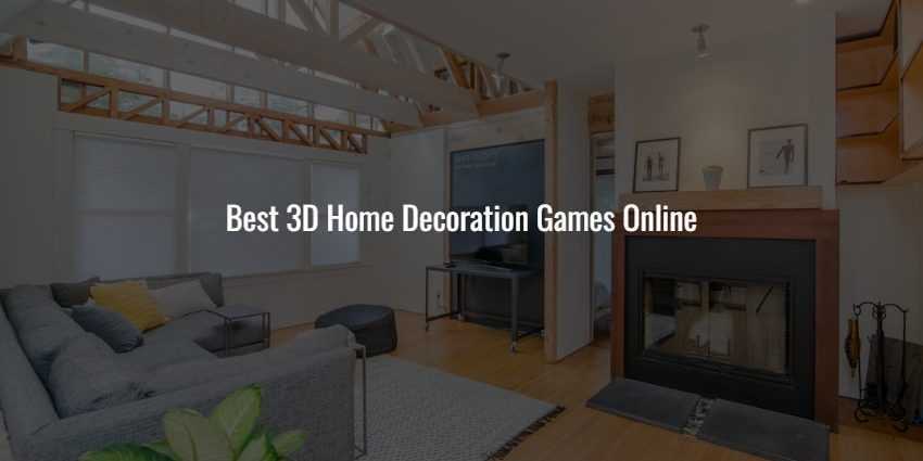 Best 3D Home Decoration Games Online